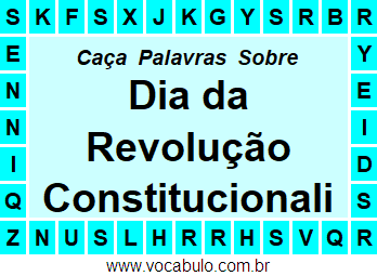 Caça Palavras Dia da Revolução e do Soldado Constitucionalista