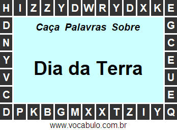 Caça Palavras Sobre o Dia da Terra