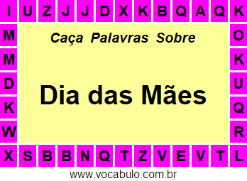 Caça Palavras Sobre o Dia das Mães