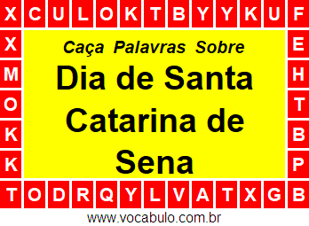 Caça Palavras Sobre o Dia de Santa Catarina de Sena