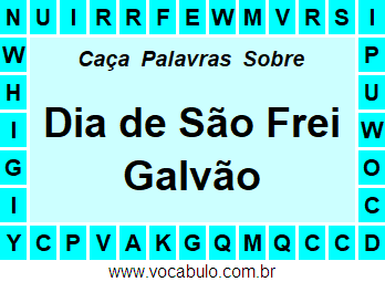 Caça Palavras Dia de São Frei Galvão