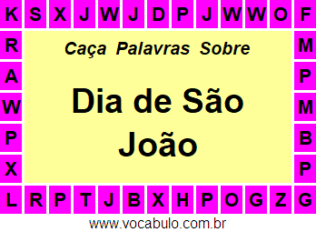 Caça Palavras Sobre o Dia de São João