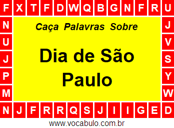 Caça Palavras Sobre o Dia de São Paulo
