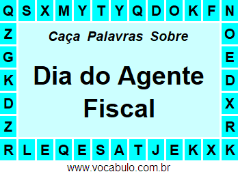 Caça Palavras Sobre o Dia do Agente Fiscal