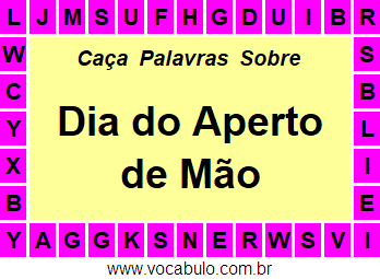 Caça Palavras Sobre o Dia do Aperto de Mão