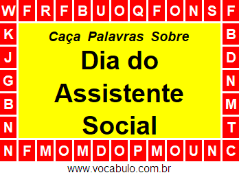 Caça Palavras Sobre o Dia do Assistente Social