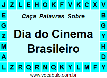 Caça Palavras Sobre o Dia do Cinema Brasileiro