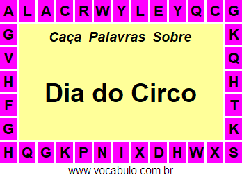 Caça Palavras Sobre o Dia do Circo