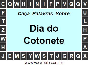 Caça Palavras Sobre o Dia do Cotonete