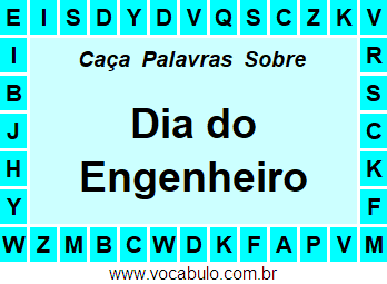 Caça Palavras Sobre o Dia do Engenheiro