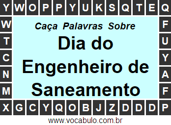 Caça Palavras Sobre o Dia do Engenheiro de Saneamento