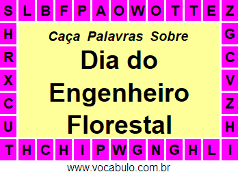 Caça Palavras Sobre o Dia do Engenheiro Florestal