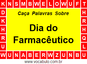 Caça Palavras Sobre o Dia do Farmacêutico