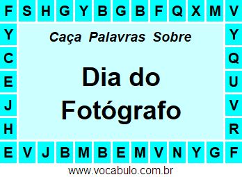 Caça Palavras Sobre o Dia do Fotógrafo