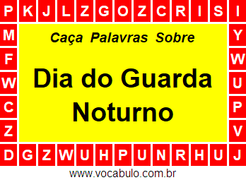 Caça Palavras Dia do Guarda Noturno