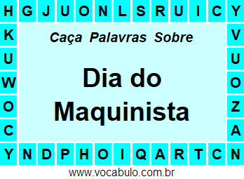 Caça Palavras Sobre o Dia do Maquinista