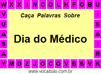 Caça Palavras Sobre o Dia do Médico