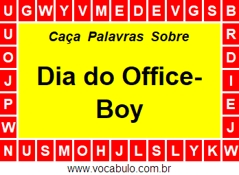 Caça Palavras Sobre o Dia do Office-Boy