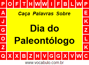 Caça Palavras Sobre o Dia do Paleontólogo