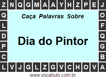 Caça Palavras Sobre o Dia do Pintor