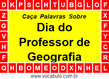 Caça Palavras Dia do Professor de Geografia