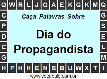 Caça Palavras Sobre o Dia do Propagandista
