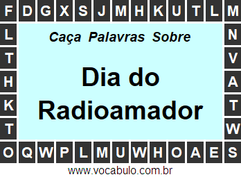 Caça Palavras Sobre o Dia do Radioamador