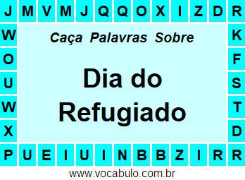 Caça Palavras Sobre o Dia do Refugiado