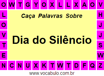 Caça Palavras Sobre o Dia do Silêncio