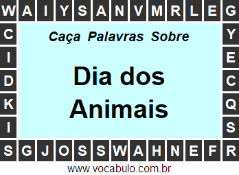 Caça Palavras Sobre o Dia dos Animais