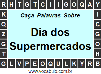 Caça Palavras Sobre o Dia dos Supermercados