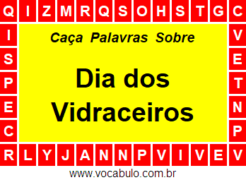 Caça Palavras Sobre o Dia dos Vidraceiros