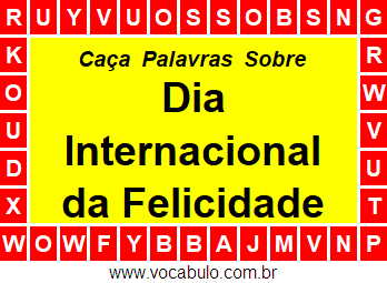 Caça Palavras Dia Internacional da Felicidade