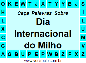 Caça Palavras Sobre o Dia Internacional do Milho