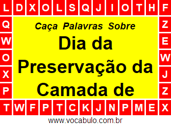 Caça Palavras Sobre o Dia Internacional para a Preservação da Camada de Ozônio