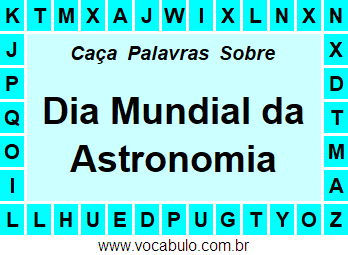 Caça Palavras Dia Mundial da Astronomia