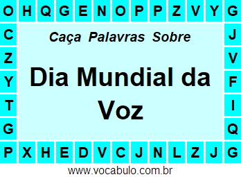 Caça Palavras Sobre o Dia Mundial da Voz