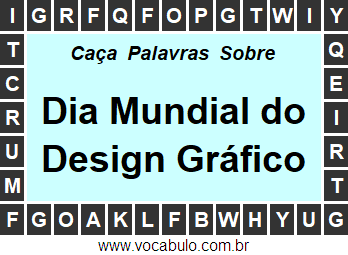 Caça Palavras Sobre o Dia Mundial do Design Gráfico