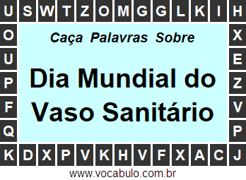 Caça Palavras Sobre o Dia Mundial do Vaso Sanitário