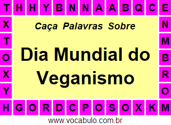 Caça Palavras Sobre o Dia Mundial do Veganismo