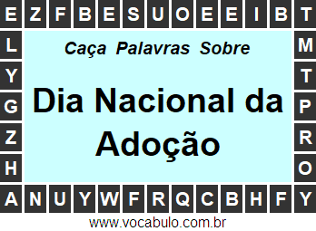 Caça Palavras Sobre o Dia Nacional da Adoção