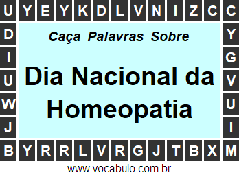 Caça Palavras Sobre o Dia Nacional da Homeopatia