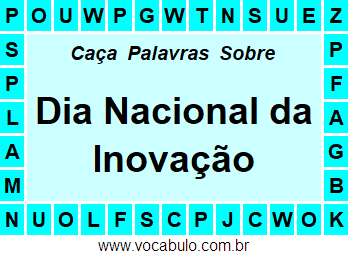 Caça Palavras Sobre o Dia Nacional da Inovação