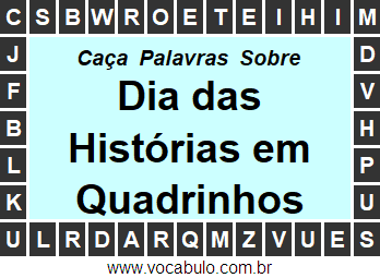 Caça Palavras Sobre o Dia Nacional das Histórias em Quadrinhos