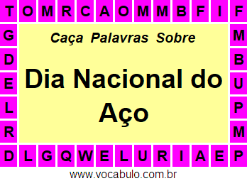 Caça Palavras Sobre o Dia Nacional do Aço