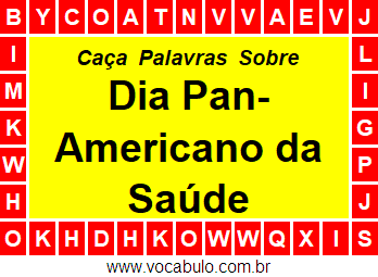 Caça Palavras Dia Pan-Americano da Saúde
